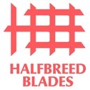 Halfbreed Blades